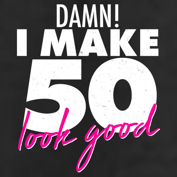 Damn! I Make 50 Look Good Birthday Golf Towel