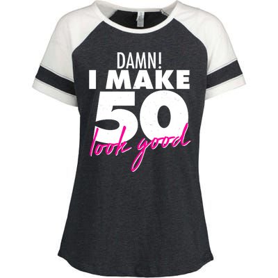 Damn! I Make 50 Look Good Birthday Enza Ladies Jersey Colorblock Tee