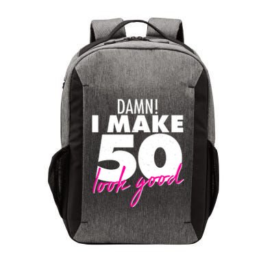 Damn! I Make 50 Look Good Birthday Vector Backpack