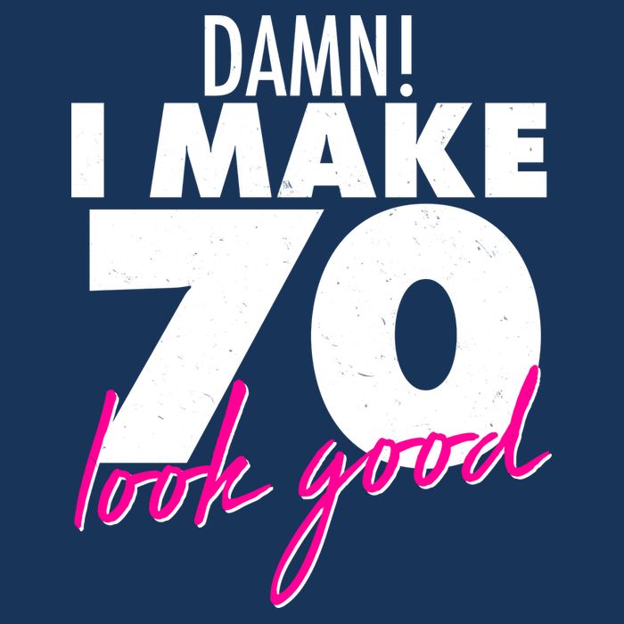 Damn! I Make 70 Look Good Birthday 7-Panel Snapback Hat
