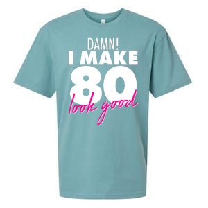 Damn! I Make 80 Look Good Birthday Sueded Cloud Jersey T-Shirt