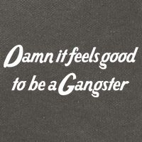 Damn It Feels Good To Be A Gangster Cotton Canvas Backpack
