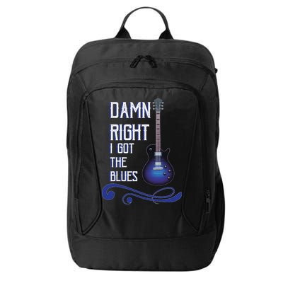 Damn Right I Got The Blues Guitar City Backpack