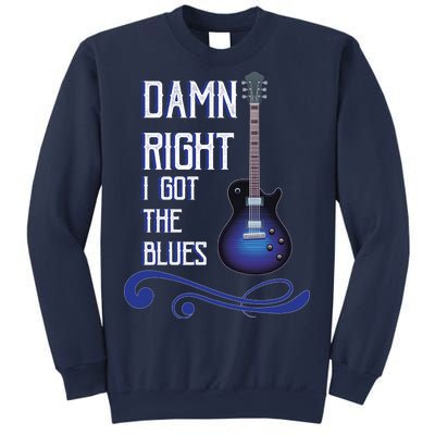 Damn Right I Got The Blues Guitar Sweatshirt