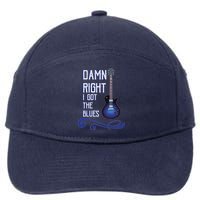 Damn Right I Got The Blues Guitar 7-Panel Snapback Hat
