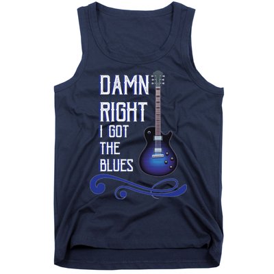 Damn Right I Got The Blues Guitar Tank Top