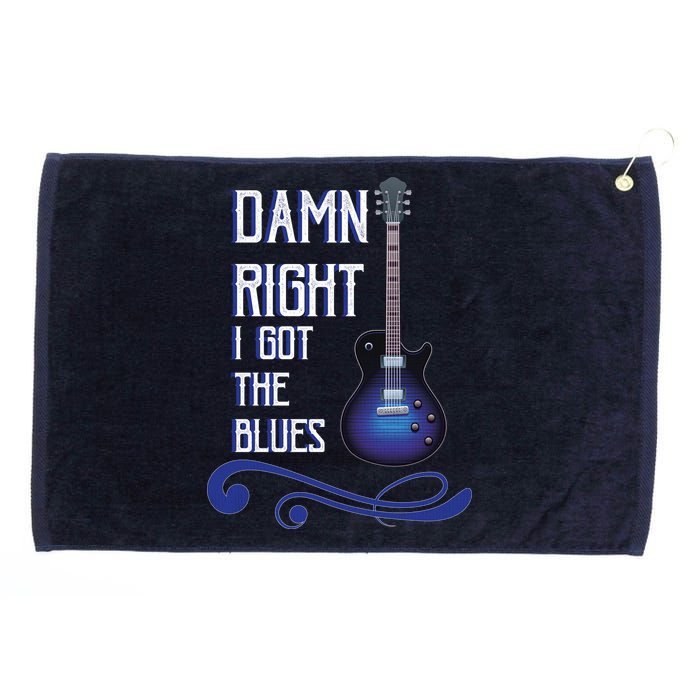 Damn Right I Got The Blues Guitar Grommeted Golf Towel