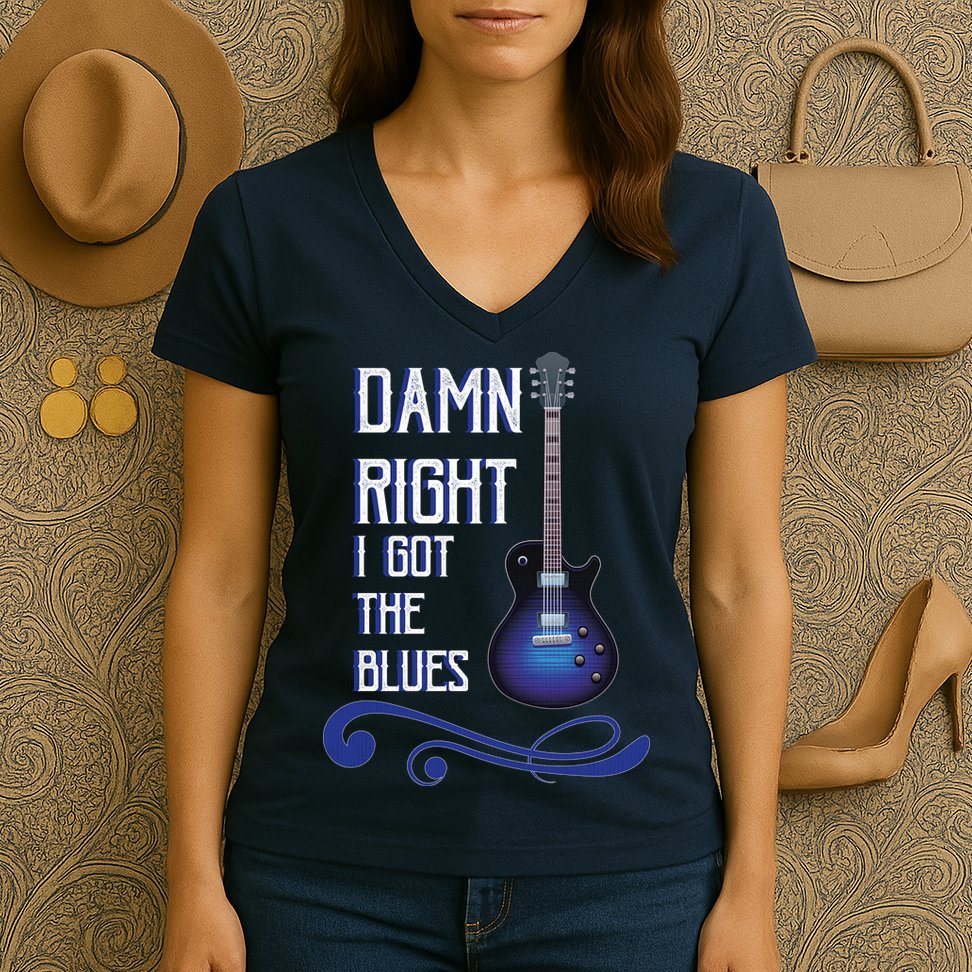 Damn Right I Got The Blues Guitar Women's V-Neck T-Shirt