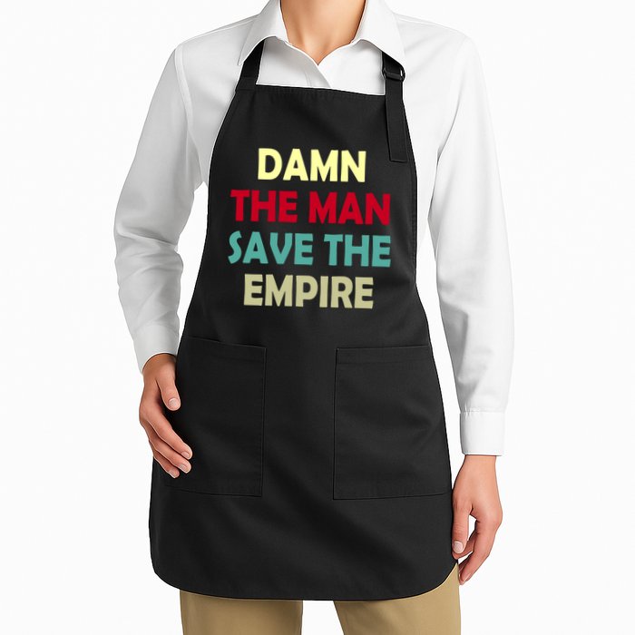 Damn The Man Save The Empire Apron