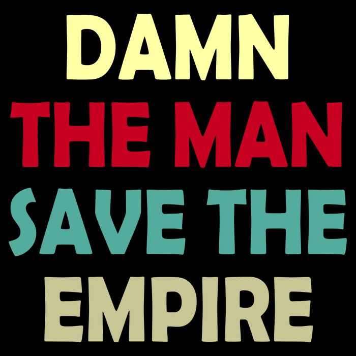 Damn The Man Save The Empire Apron