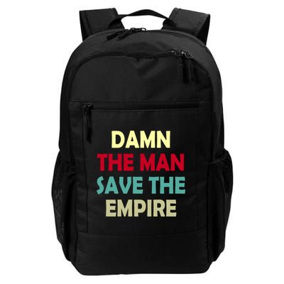 Damn The Man Save The Empire Backpack