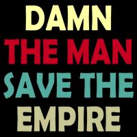 Damn The Man Save The Empire Drawstring Bag