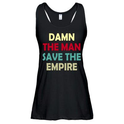 Damn The Man Save The Empire Ladies Essential Flowy Tank