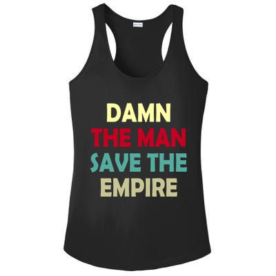 Damn The Man Save The Empire Ladies PosiCharge Competitor Racerback Tank