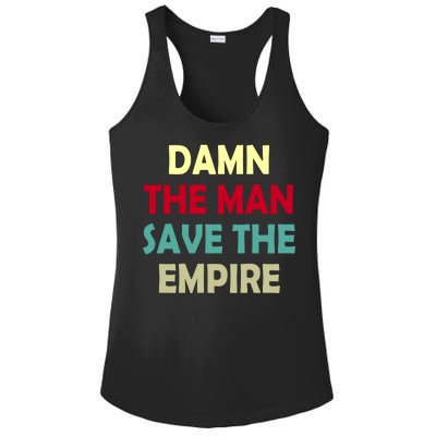 Damn The Man Save The Empire Ladies PosiCharge Competitor Racerback Tank