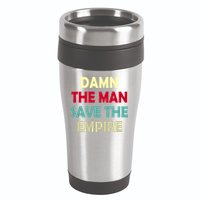 Damn The Man Save The Empire 16oz Travel Tumbler