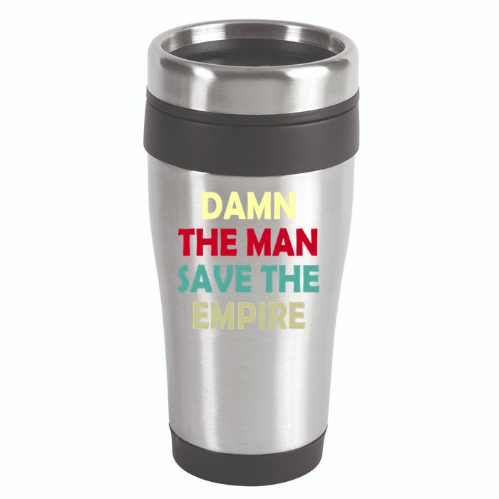 Damn The Man Save The Empire 16oz Travel Tumbler