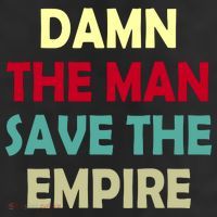 Damn The Man Save The Empire 25L Jumbo Tote
