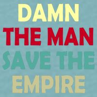 Damn The Man Save The Empire Sueded Cloud Jersey T-Shirt