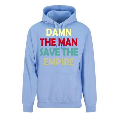 Damn The Man Save The Empire Unisex Surf Hoodie