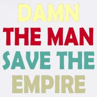 Damn The Man Save The Empire Garment-Dyed Sweatshirt
