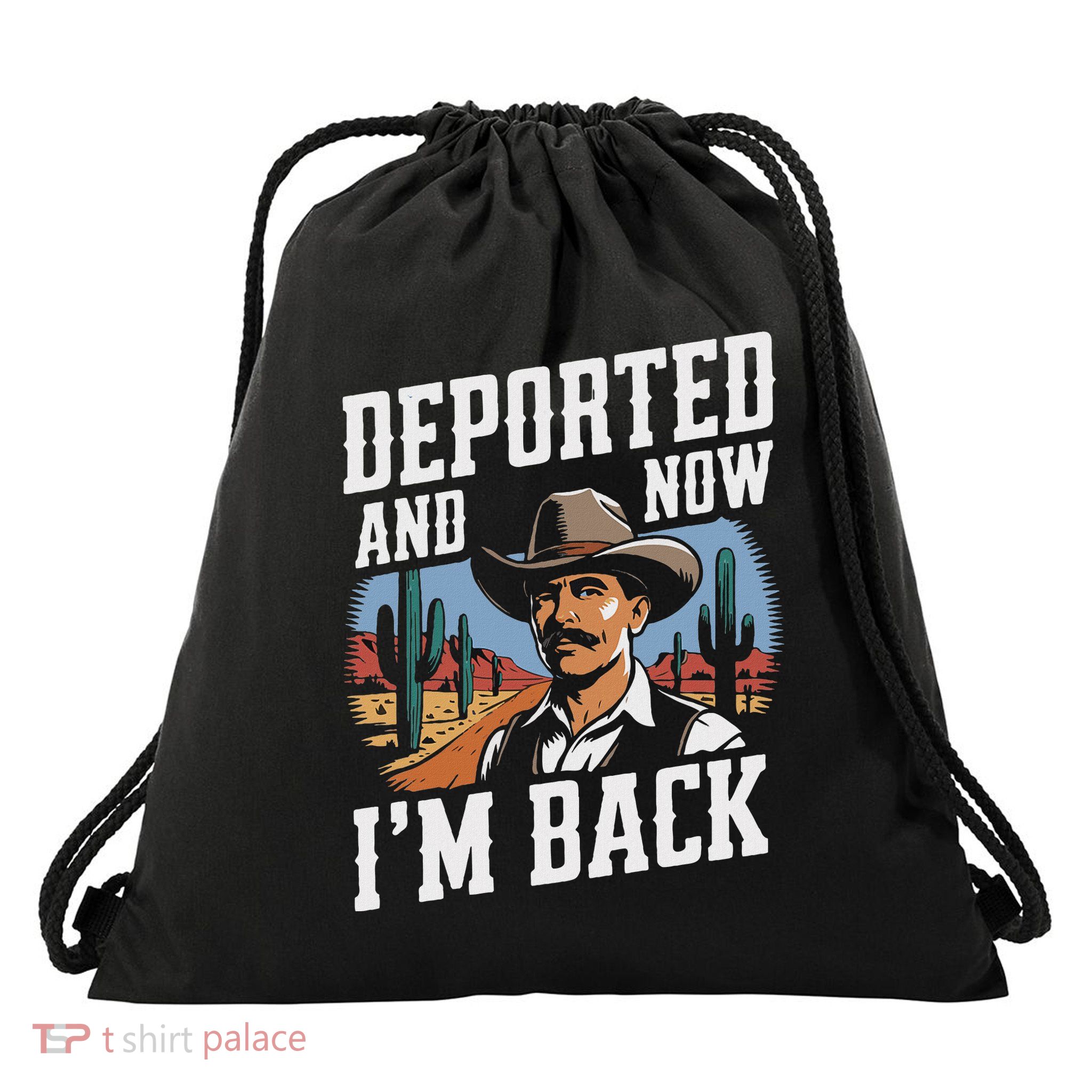 Deported And Now IM Back Drawstring Bag