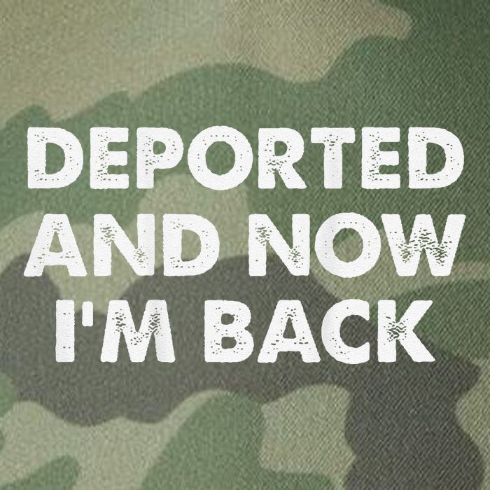 Deported And Now IM Back Funny Legacy Tie Dye Trucker Hat