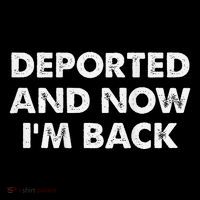 Deported And Now IM Back Funny Visor