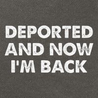 Deported And Now IM Back Funny Cotton Canvas Backpack