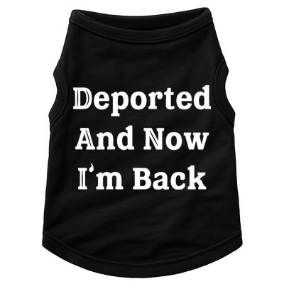 Deported And Now IM Back Doggie Tank