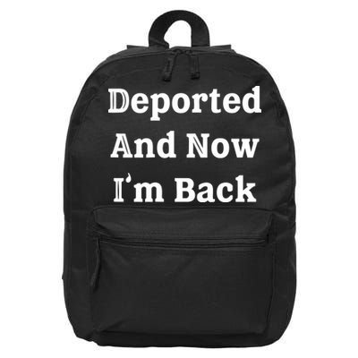 Deported And Now IM Back 16 in Basic Backpack