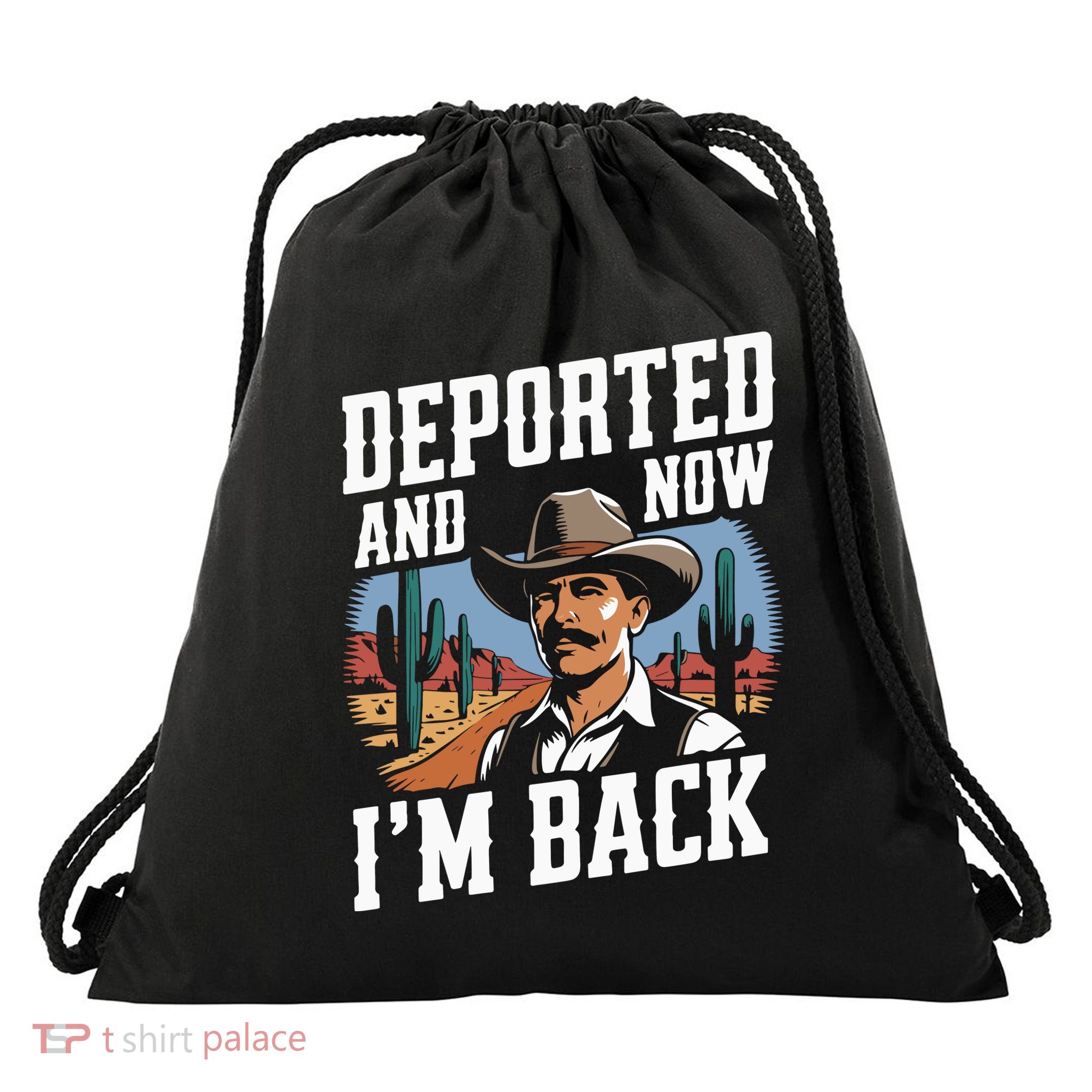 Deported And Now IM Back Drawstring Bag