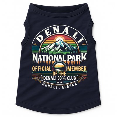 Denali Alaska National Park Official Member Of The Denali 30 Percent Club Doggie Tank