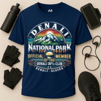 Denali Alaska National Park Official Member Of The Denali 30 Percent Club Performance Shirt