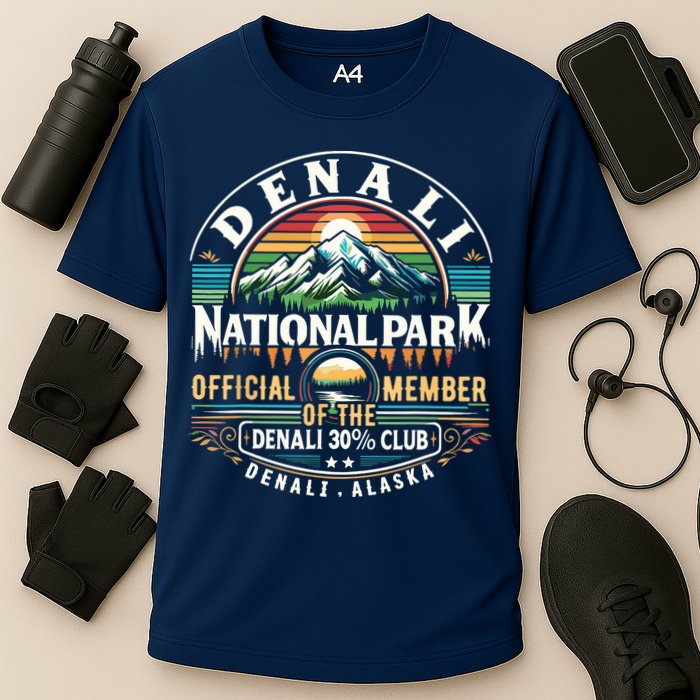 Denali Alaska National Park Official Member Of The Denali 30 Percent Club Performance Shirt