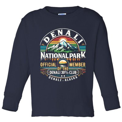 Denali Alaska National Park Official Member Of The Denali 30 Percent Club Toddler Long Sleeve Shirt