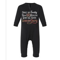 Dance Like Frosty Shine Like Rudolph Give Like Santa Love Jesus Infant Fleece One Piece