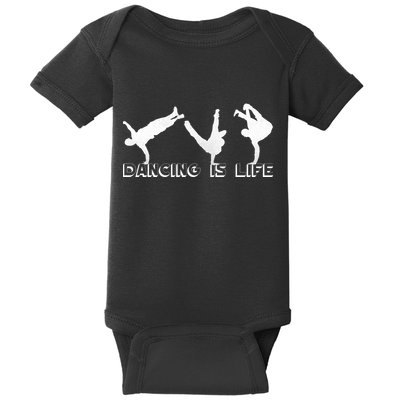 Dancing Is Life Baby Bodysuit