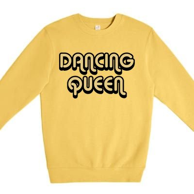 Dancing Queen Premium Crewneck Sweatshirt