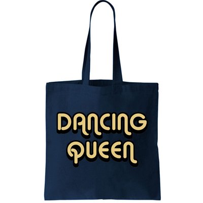 Dancing Queen Tote Bag