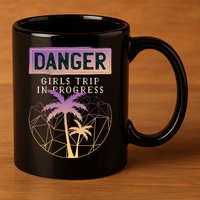 Danger Girls Trip In Progress 11oz C Handle Ceramic Mug