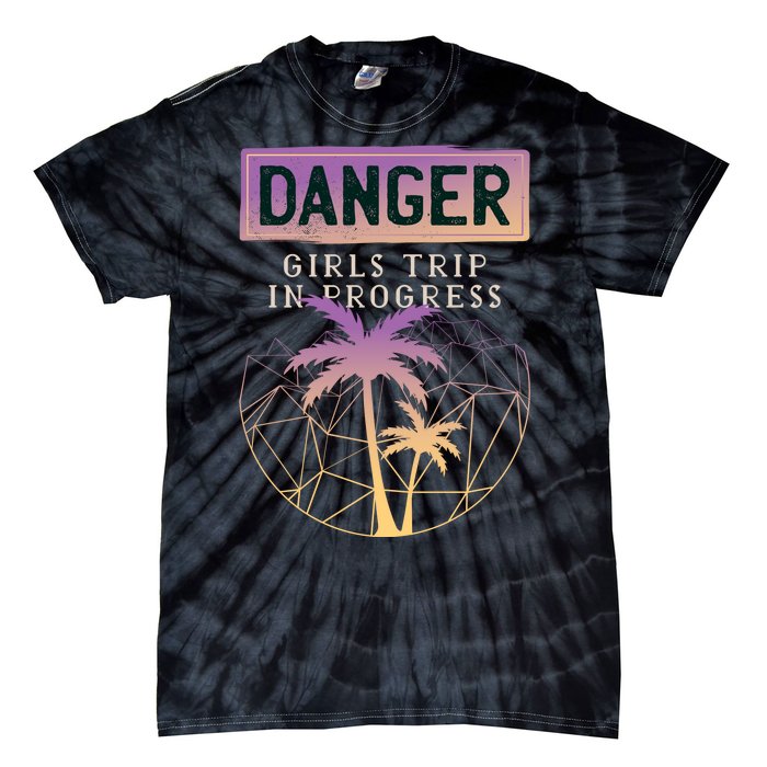 Danger Girls Trip In Progress Tie-Dye T-Shirt