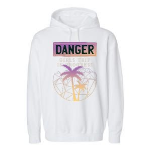 Danger Girls Trip In Progress Garment-Dyed Fleece Hoodie