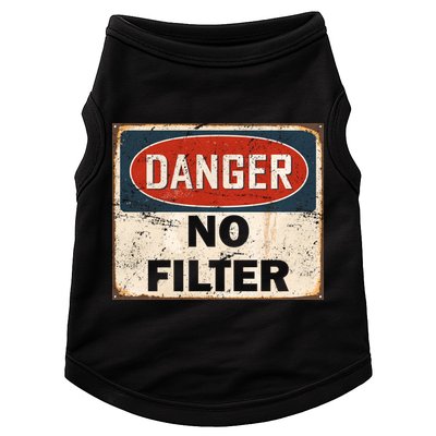 Danger No Filter Warning  Doggie Tank