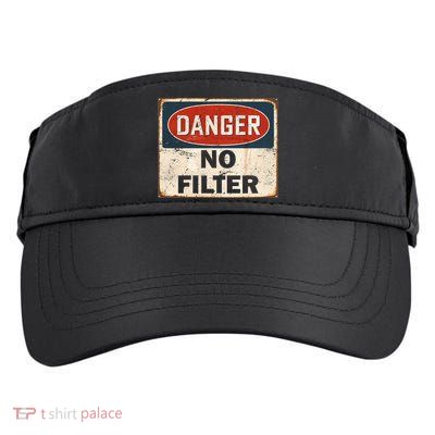 Danger No Filter Warning  Adult Drive Performance Visor