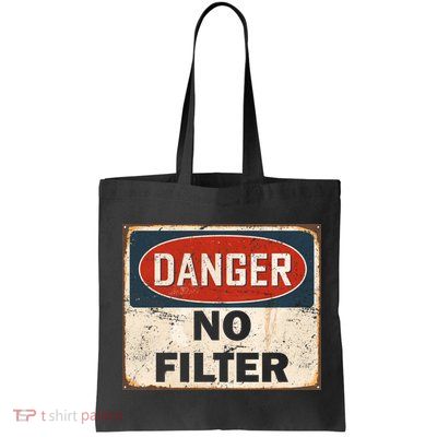 Danger No Filter Warning  Bag