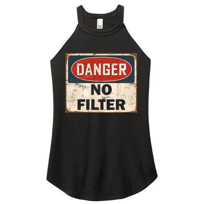 Danger No Filter Warning  Women's Perfect Tri Rocker Tank