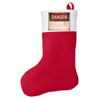 Danger No Filter Warning  Felt Holiday Christmas Stocking