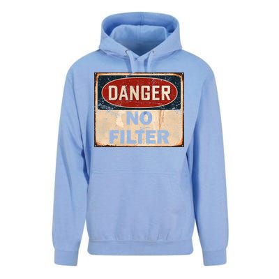 Danger No Filter Warning  Unisex Surf Hoodie