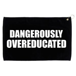 Dangerously Overeducated Grommeted Golf Towel